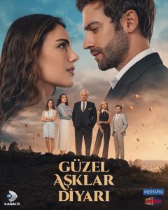 دانلود سریال دیار عشق های زیبا 2024 Guzel Asklar Diyari