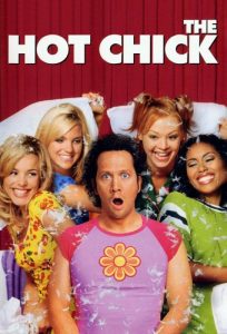 دانلود فیلم دختر جنجالی The Hot Chick 2002