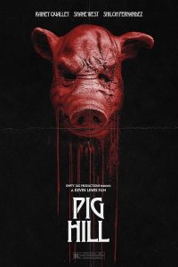 دانلود فیلم تپهٔ خوک‌ها Pig Hill 2025