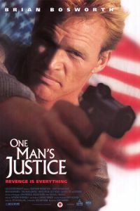 دانلود فیلم عدالت یک مرد One Man’s Justice 1996