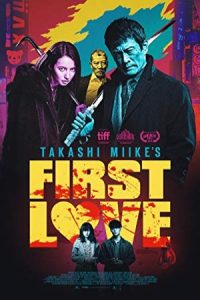 دانلود فیلم اولین عشق First Love 2019