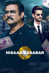 دانلود فیلم حساب بی حساب Hisaab Barabar 2024