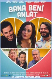 دانلود فیلم درباره من بگو Bana Beni Anlat 2024