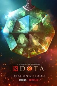 دانلود انیمه دوتا: خون اژدها Dota: Dragon’s Blood دوبله فارسی